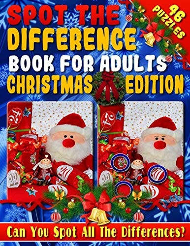 Spot the Difference Book for Adults: Christmas Edition - Fun Christmas Picture Puzzles - Can You Spot all the Festive Differences?