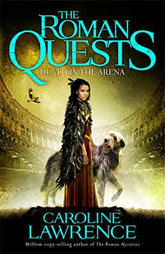 Roman Quests: Death in the Arena: Book 3 (The Roman Quests)