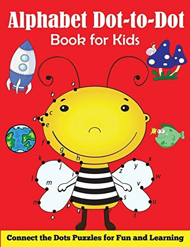 Alphabet Dot - to - Dot Book  - for Kids: Connect the Dots -  Puzzles for Fun and  - Learning