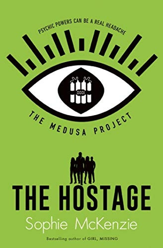 The Medusa Project: The Hostage (THE MEDUSA PROJECT)