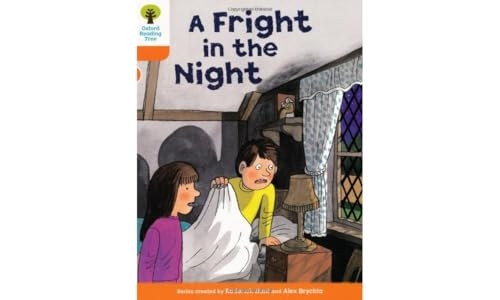 Oxford Reading Tree: Stage 6: More Stories A: A Fright in the Night