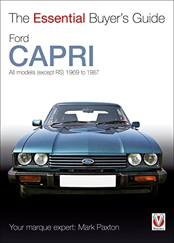 Ford Capri (Essential Buyer's Guide Series)