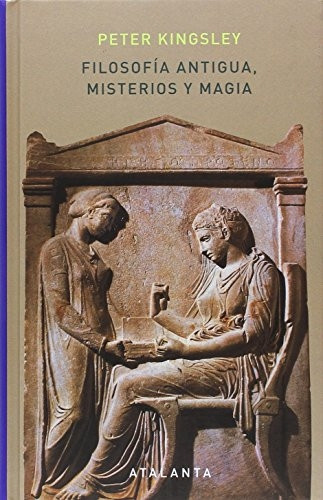 Filosofía antigua, misterios y magia