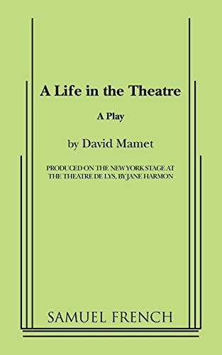 A Life in the Theatre