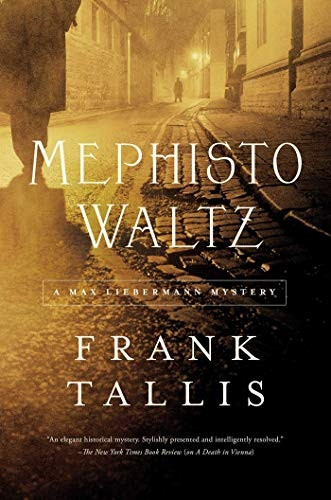 Mephisto Waltz - A Max Liebermann Mystery