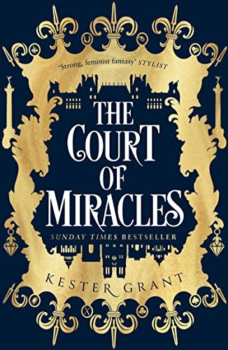 The Court of Miracles (The Court of Miracles Trilogy, Book 1) (The Court of Miracles Trilogy)