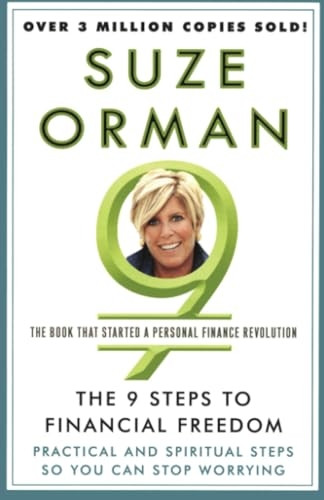 The 9 Steps to Financial Freedom: Practical and Spiritual Steps So You Can Stop Worrying