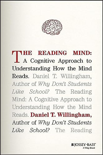 The Reading Mind: A Cognitive Approach to Understanding How the Mind Reads