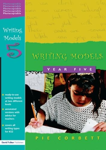 Writing Models: Year 5 (Writing Models): Year 5 (Writing Models)