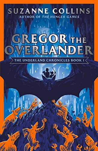 Gregor the Overlander (The Underland Chronicles)