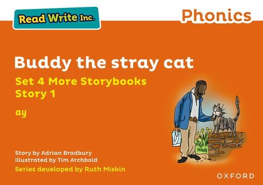 Read Write Inc Phonics:  Orange Set 4 More  Storybook 1 Buddy the  stray cat