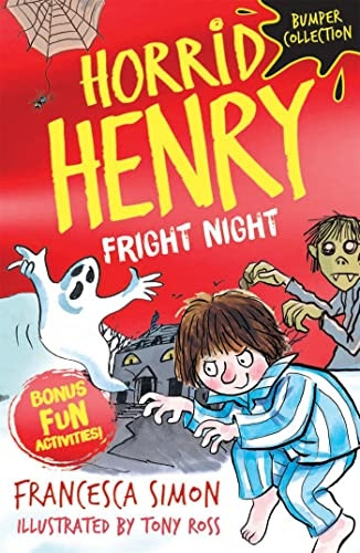 Horrid Henry: Fright Night (Horrid Henry)