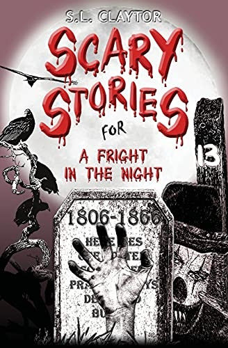 Scary Stories for a Fright in the Night (A Fright in the Night)