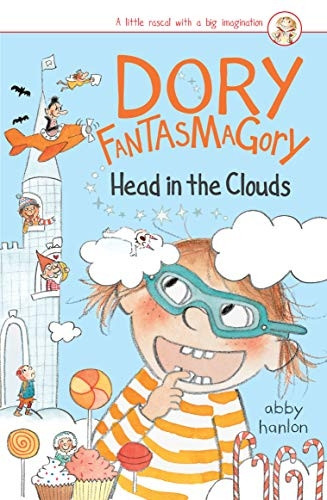 Dory Fantasmagory: Head In The Clouds