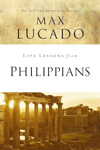 Life Lessons from Philippians (Life Lessons)