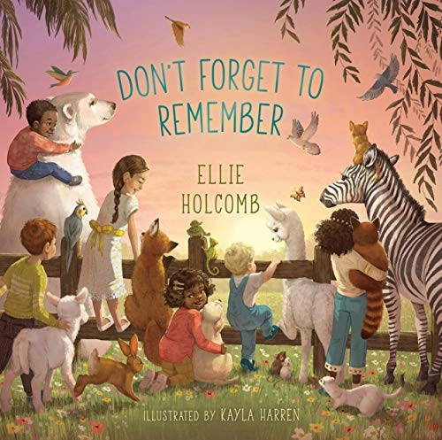 Don't Forget to Remember [Board book]
