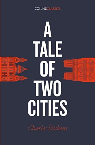 A Tale of Two Cities (Collins Classics) (Collins Classics)