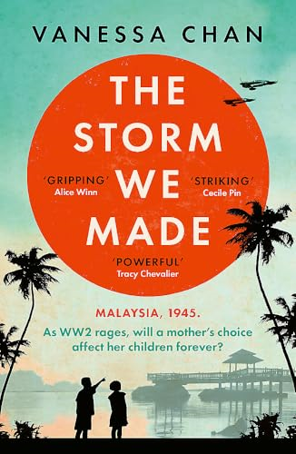 The Storm We Made: an  unputdownable and  heartbreaking World War Two  novel