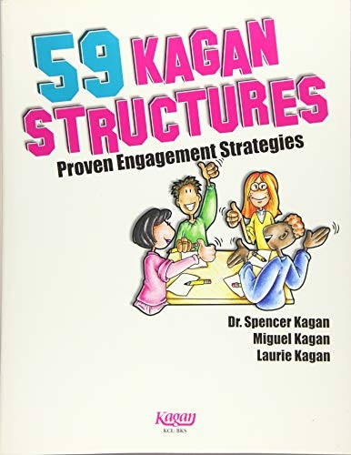 59 Kagan Structures: Proven Engagement Strategies
