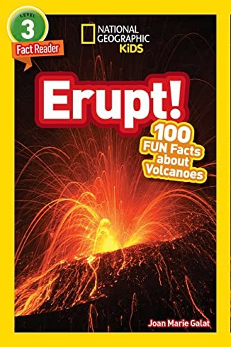 National Geographic Kids Readers: Erupt! (National Geographic Kids Readers: Level 3) (National Geographic Kids Readers: Level 3)