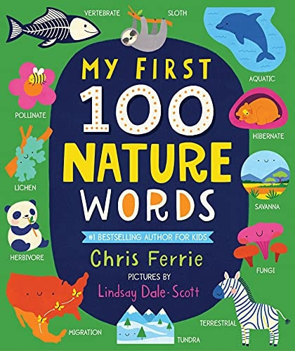My First 100 Nature Words (My First Steam Words) [Board book]