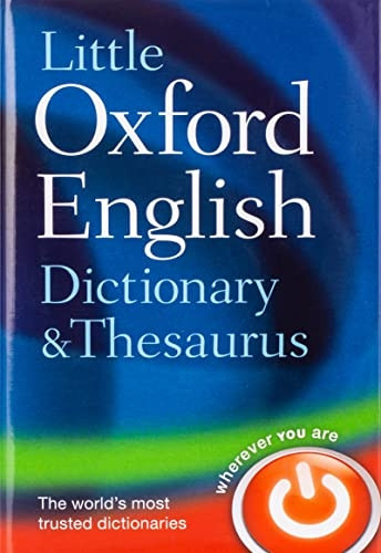 Little Oxford Dictionary and Thesaurus (Dictionary/Thesaurus)