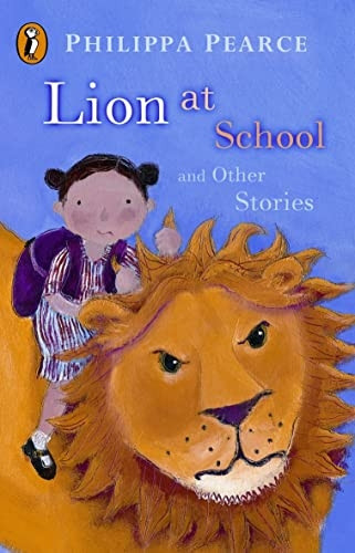 The  Lion at School  and Other Stories: Lion at School; Runaway; Brainbox; The Executioner; Hello, Polly!; The Manatee; The Crooked Little Finger; The ... Scissors; Secrets (Young Puffin Read Alouds)
