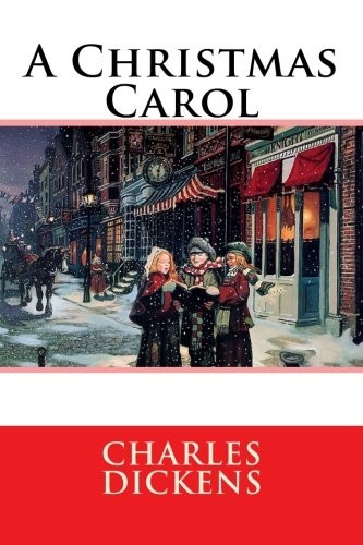 A Christmas Carol: In Prose Being