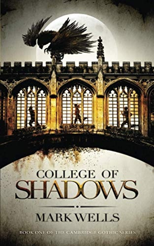 College of Shadows (Cambridge Gothic)