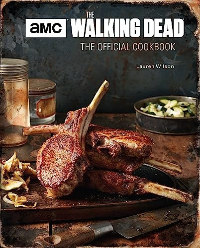 The Walking Dead, The Official Cookbook