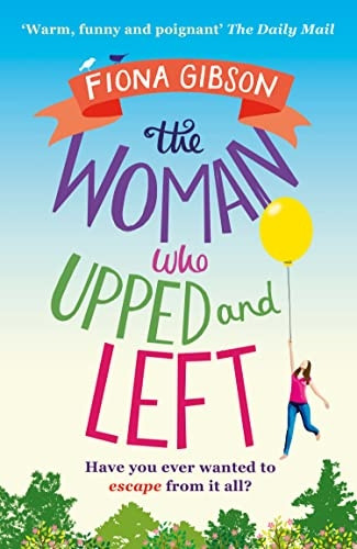 The Woman Who Upped and Left