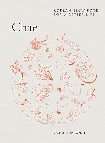 Chae: Korean Slow Food for a Better Life