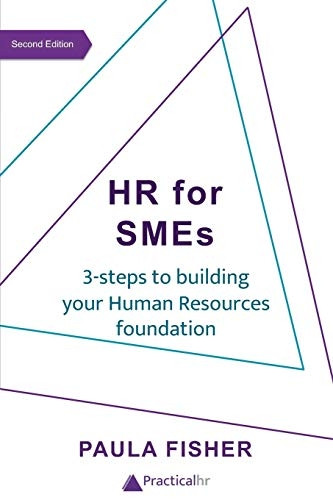 HR for SMEs: 3-steps to building your Human Resources foundation