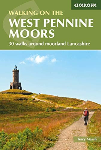 Walking on the West Pennine Moors: 30 Walks on the Lancashire Hills