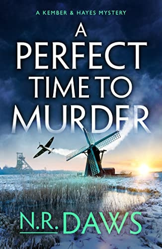 A Perfect Time to Murder (A Kember and Hayes Mystery)