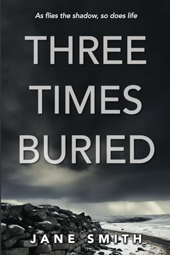 Smith: Three Times Buried