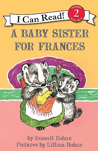 A Baby Sister for Frances (I Can Read - Level 2