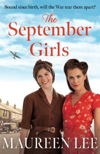 The September Girls: A superb Liverpool saga from the RNA award-winning author
