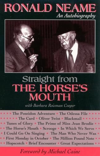 Straight from the Horse's Mouth: Ronald Neame, an Autobiography (Scarecrow Filmmakers)