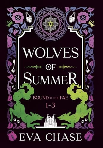 Wolves of Summer: Bound to the Fae - Books 1-3 (Bound to the Fae Box Sets)