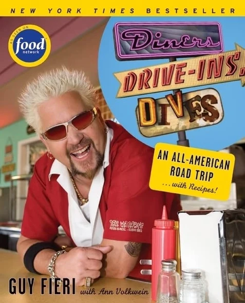 Diners, Drive-Ins and Dives: An All-American Road Trip...with Recipes! (Food Network)