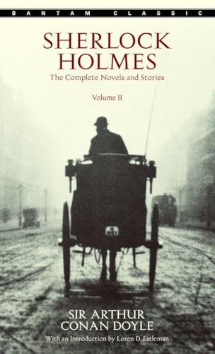 Sherlock Holmes: the Complete Novels and Stories Volume Ii