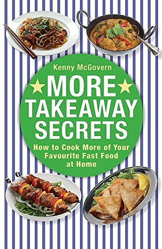 More Takeaway Secrets