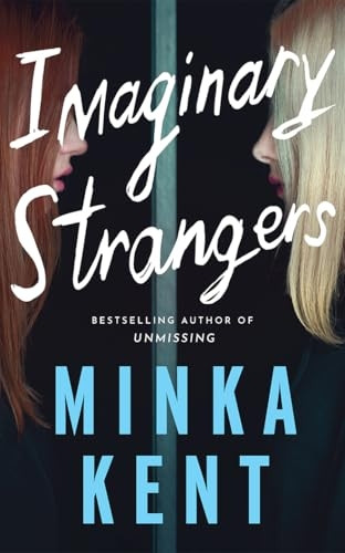 Imaginary Strangers (Dangerous Strangers Thrillers)