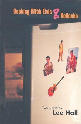 Cooking with Elvis (Modern Plays)