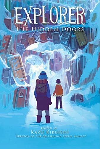 Explorer: Book Three: The Hidden Doors