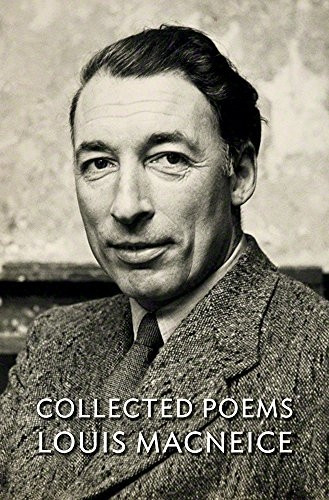 Louis MacNeice: Collected Poems