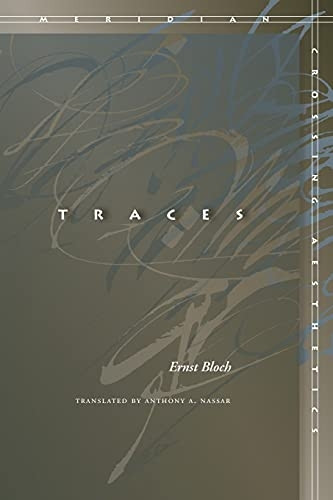Traces (Meridian: Crossing Aesthetics) (Meridian: Crossing Aesthetics)