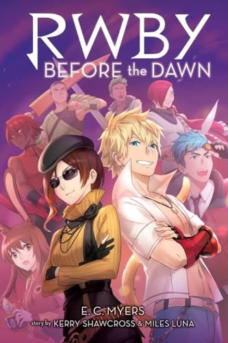 Before the Dawn (RWBY, Book 2) (RWBY)