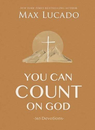 You Can Count on God: 365 Devotions